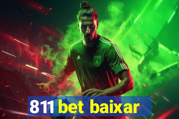 811 bet baixar